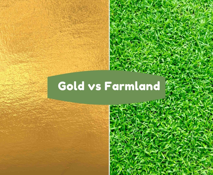 Farmland vs Gold